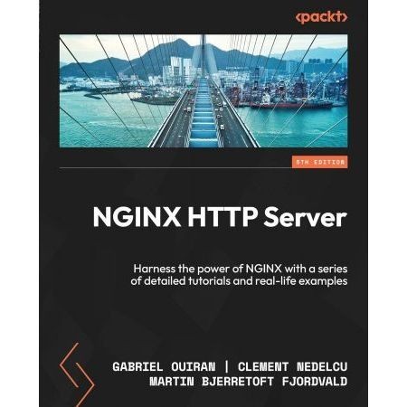 SELLING BOOKS NGINX HTTP Server - Fifth Edition: Harness the power of NGINX
