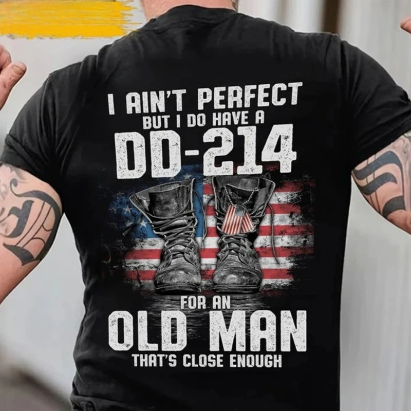 ฉันอาจจะไม่สมบูรณ์แบบ แต่ฉันมี DD-214 สำหรับเสื้อผู้สูงอายุ เสื้อของขวัญวันทหารผ่านศึกสำหรับคุณพ่อ ค
