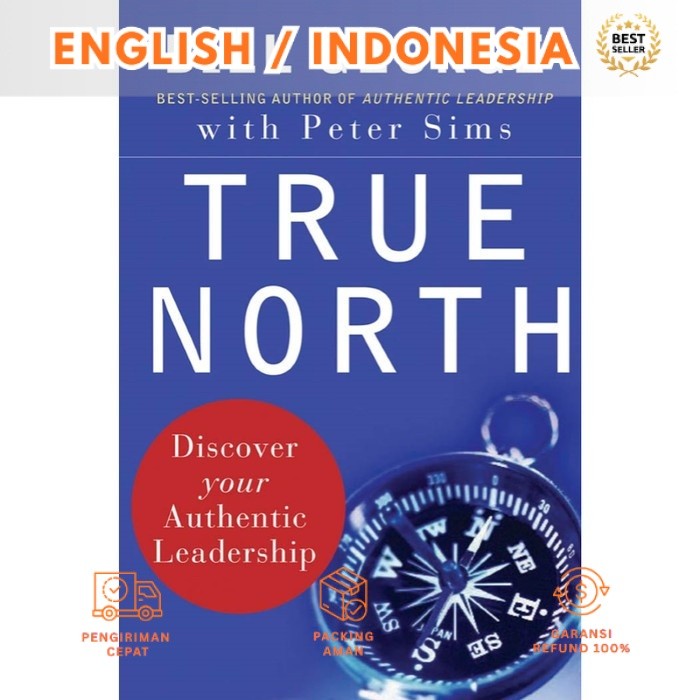 Ver Ind/En_*หนังสือ True North: ค้นพบผู้นําของแท้ของคุณ