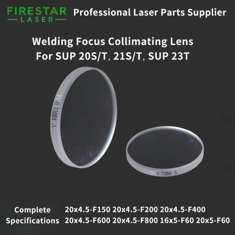 SUP 21T 23T 23S เลเซอร์เชื่อมเลนส์โฟกัส D20x4.5 F150 F200 F400 F600 F800 Dia20x3.5 F400 Collimting เ