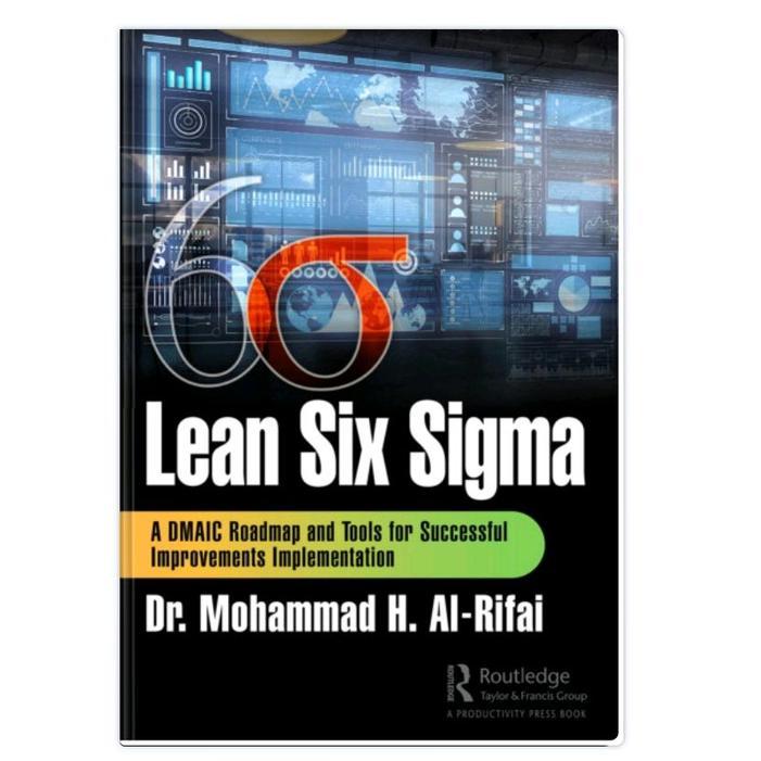 Lean Six Sigma: DMAIC Roadmap และเครื่องมือสําหรับการปรับปรุงที่ประสบความสําเร็จ