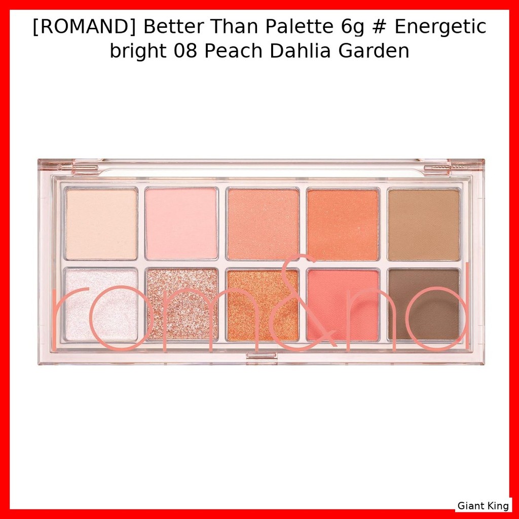[ROMAND] Better Than Palette 6g # Energetic bright 08 Peach Dahlia Garden / Vibrant อเนกประสงค์โดย G