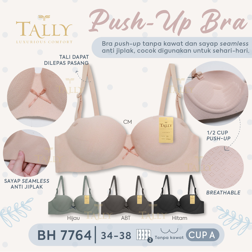TALALY BRA BH 7764 | SEAMLESS MATERIAL I SIZE 34 - 38 I CUP AI 1/2 CUP I MEDIUM FOAM (PUSH UP) | ลวด