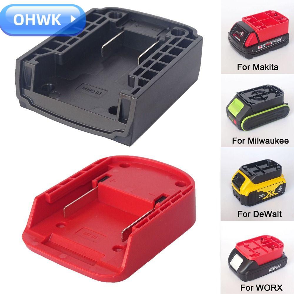 Ohwk DIY Adapter, ขั ้ วต ่ อแบตเตอรี ่ ABS แบบพกพา , ฐานยึดทนทานสําหรับ Makita/DeWalt/WORX/Milwaukee 18V แบตเตอรี ่ ลิเธียม