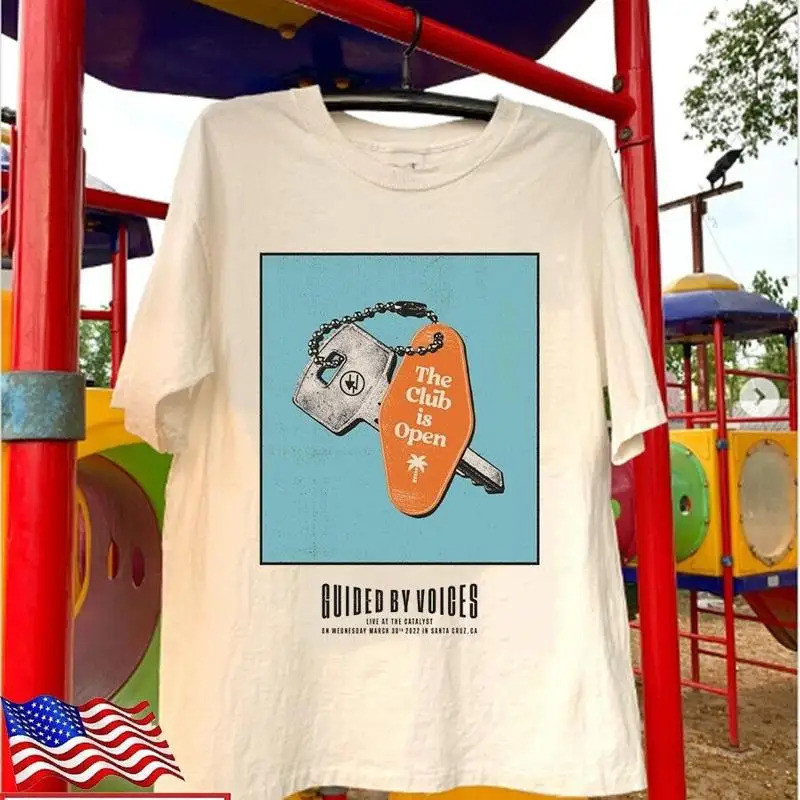 เสื้อยืด Guided By Voices The Club Is Open ขนาดเต็มตั้งแต่ S ถึง 5XL รหัสสินค้า US743