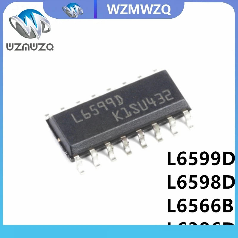 5pcs L6599DTR L6599D L6599 SMD L6599AD SOP-16 L6598D L6598 L6566B L6566BTR L63D L6AD L6AD L6