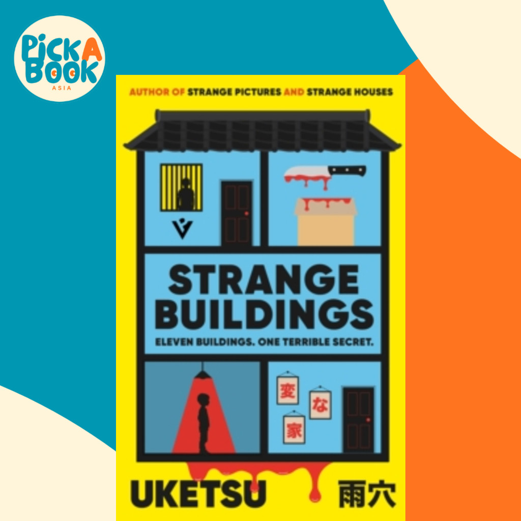 Strange Buildings โดย Uketsu (ฉบับสหราชอาณาจักรปกอ่อน)