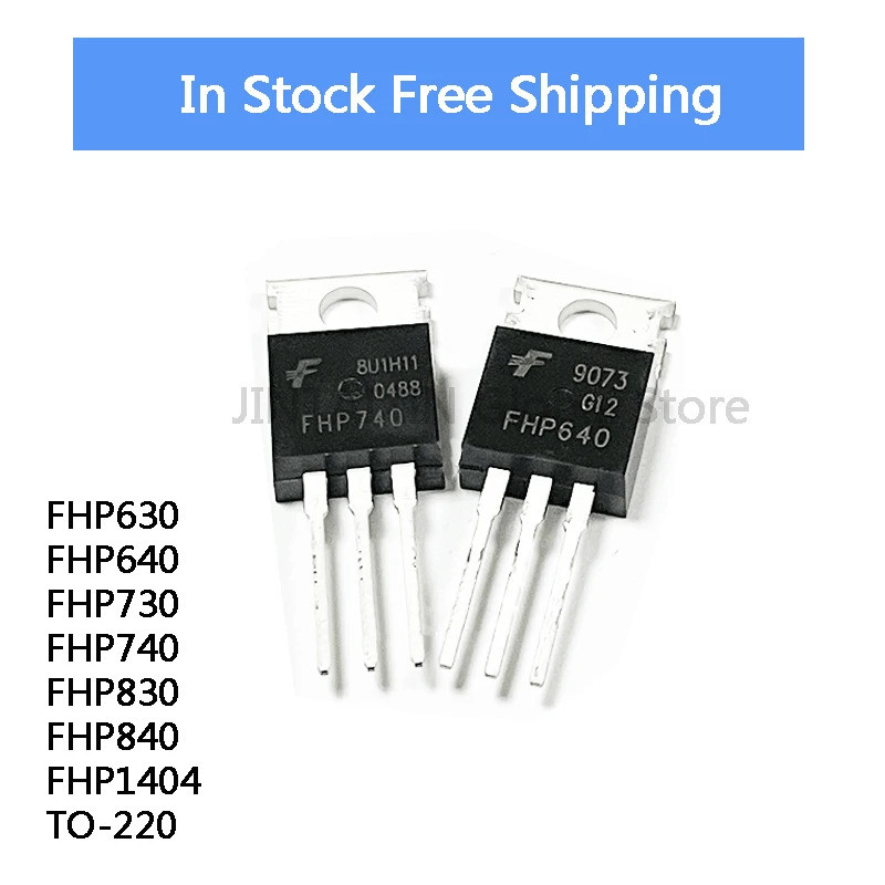5PCS FHP630 FHP640 FHP730 FHP740 FHP830 FHP840 FHP1404 FHP1404A 1404 TO-220 Field Effect ทรานซิสเตอร