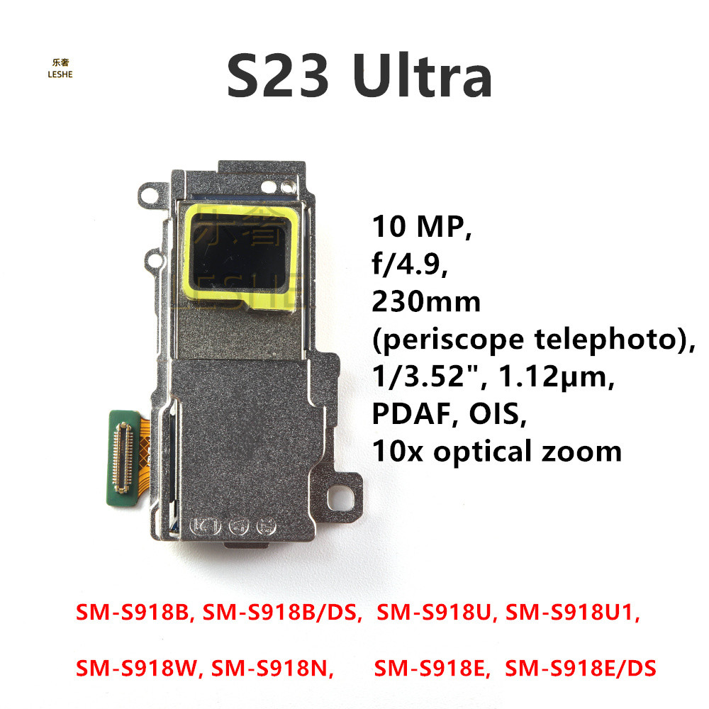 สําหรับ Samsung Galaxy S23 Ultra 5G S918 SM-S918B S918U S918E/DS กลับ Facing Periscope กล้องเทเลโฟโต