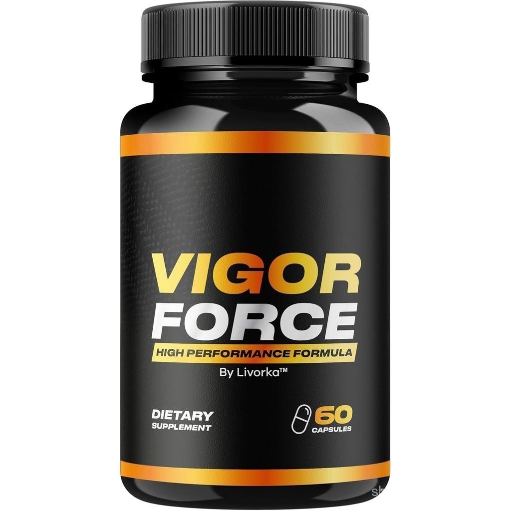 Vigor Force Pills, Vigor Force Capsules, Vigor Force Formula, Vigor Force Advanced Formula, Vigor Fo