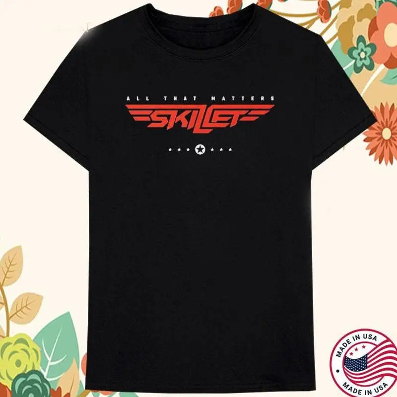 เสื้อยืด Skillet All That Matters สำหรับการระดมทุนช่วยเหลือพายุเฮอริเคน ขนาด S 5XL