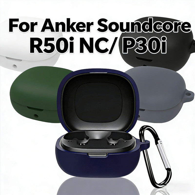 เคส สําหรับ Anker Soundcore R50i NC/ P30i R50i / P20i Full Protections เคสกันรอย เคสหูฟังสําหรับ หูฟ