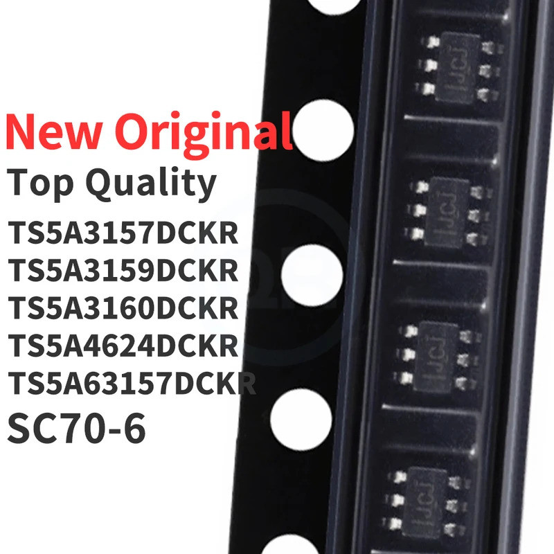 5PCS TS5A3157DCKR TS5A3159DCKR TS5A3160DCKR TS5A4624DCKR TS5A63157DCKR SC70-6 JA JC JK JW J7 ชิปic