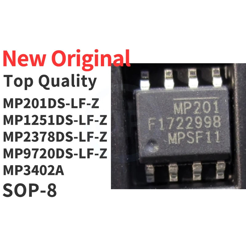 5PCS MP201DS-LF-Z MP1251DS-LF-Z MP2378DS-LF-Z MP9720DS-LF-Z MP3402A SOP-8 ชิป ic