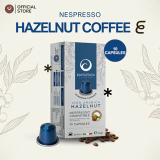 กาแฟแคปซูลกลิ่น HAZELNUT อาราบิก้า 100% สำหรับเครื่อง Nespresso (10 แคปซูล) (PUNTO ITALIA ESPRESSO BRAND)