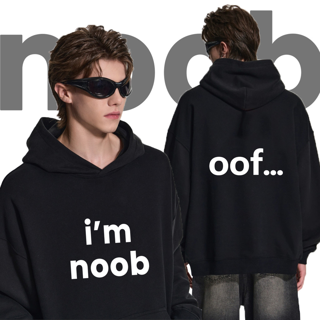 เสื้อฮู้ด I'm Noob ใส่แล้วไม่มี Noob Cotton เสื้อฮู้ดแขนยาวผู้ชาย M-3xl I'm Noob Hoodies