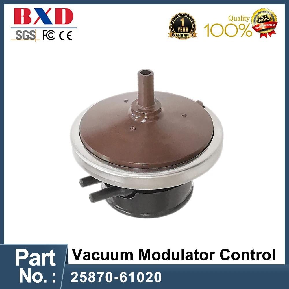 25870-61020 การควบคุม Modulator สูญญากาศสําหรับ 1984 - 1991 Toyota Land Cruiser FJ62