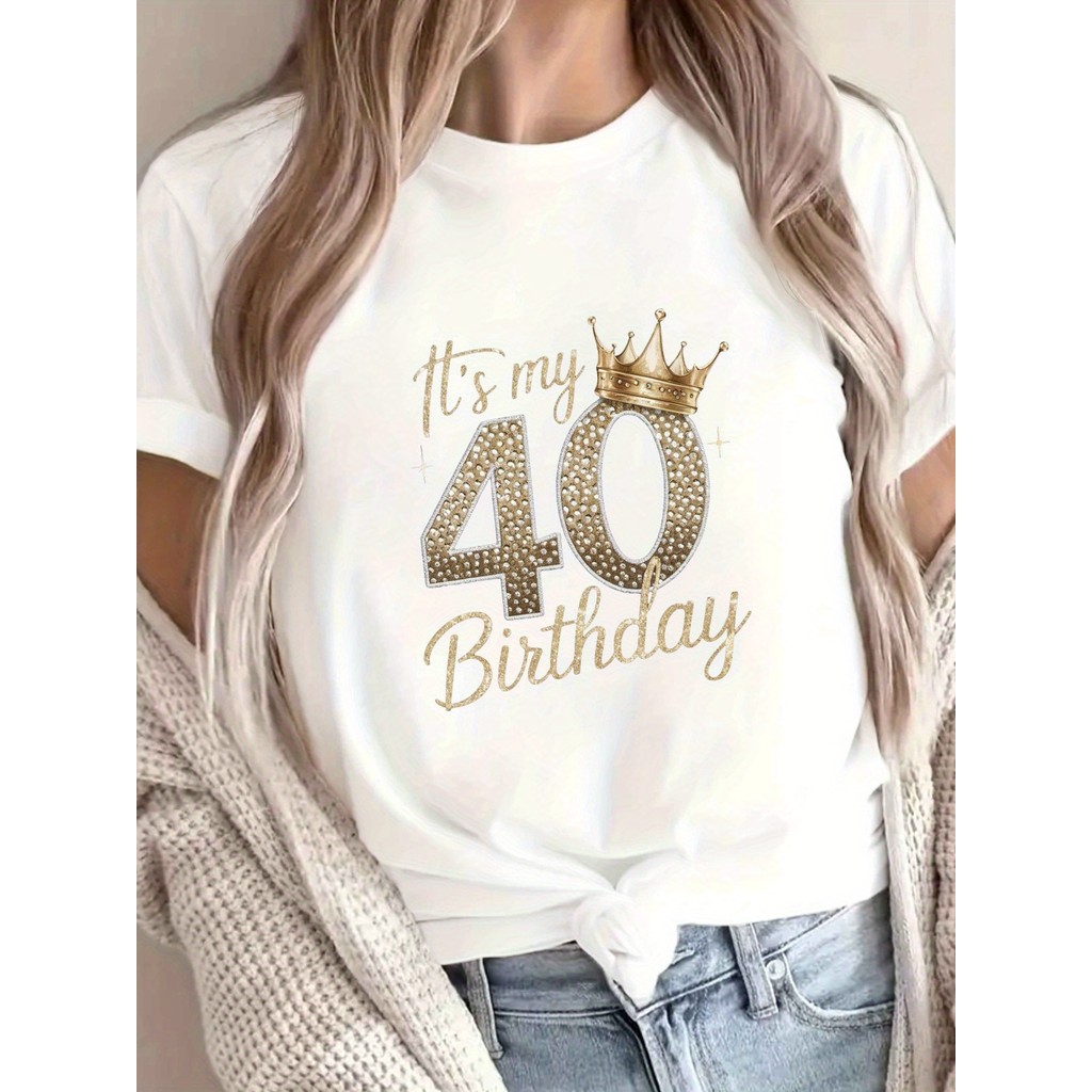 ท็อปฉลองวันเกิดครบรอบ 40 ปีสำหรับผู้หญิง เสื้อยืดแขนสั้นคอกลมพิมพ์หมายเลข 40 ชุดลำลองสำหรับวันเกิดครบรอบ 40 ปี ของขวัญสำ
