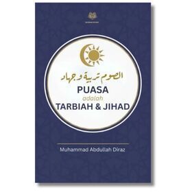 Fasting คือ Tarbiah & Jihad