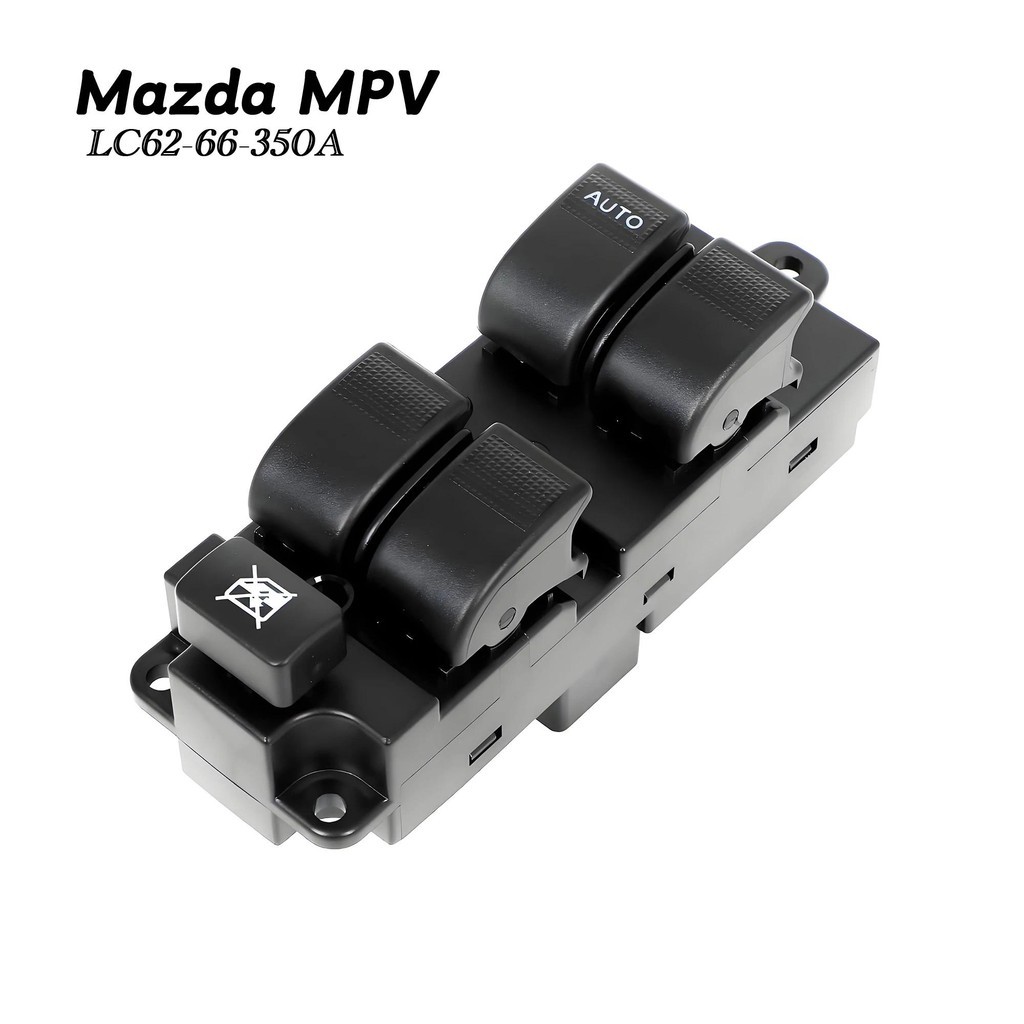 LC62-66-350A ไฟฟ้าหน้าต่างสวิทช์ควบคุมหลักสําหรับ Mazda MPV ,BT-50,Ford Ranger 2000-2006,UE8D-66-350