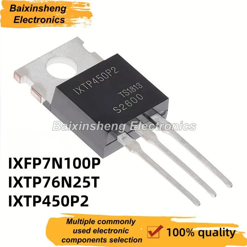 5PCS IXFP7N100P IXTP76N25T IXTP450P2 TO-220 MOS ทรานซิสเตอร์ภาคสนาม-เอฟเฟกต์