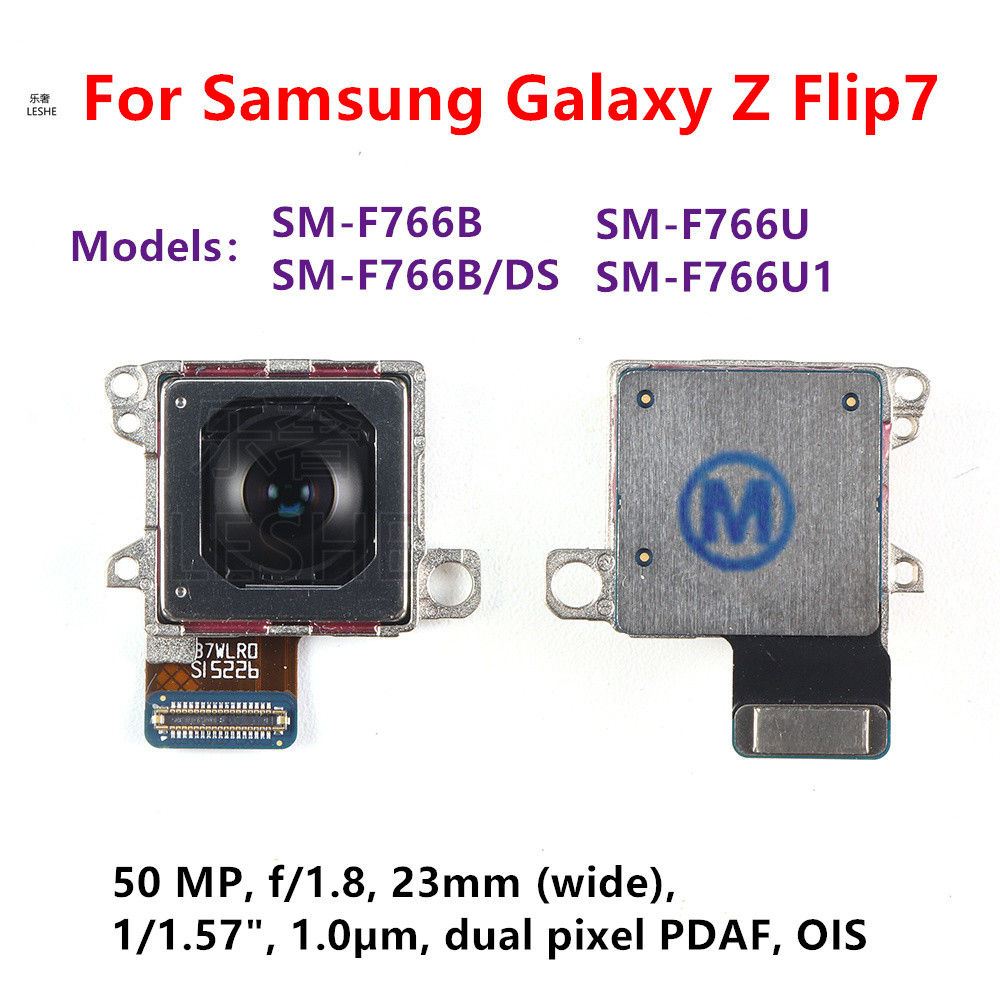 50MP กล้องกว้างด้านหลังสําหรับ Samsung Galaxy Z Flip7 SM-F766B F766U F766 Big หลักกลับกล้อง Backside