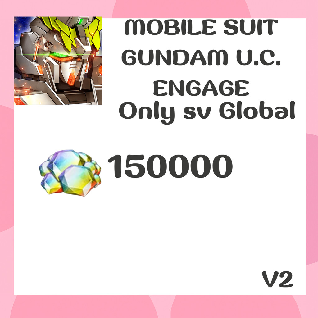 ไอดี MOBILE SUIT GUNDAM U.C. ENGAGE  (Global) - การ์ดเกม เวอร์V2✅พร้อม  Delivery📦 🎉🌈พร้อมส่งจากไทย