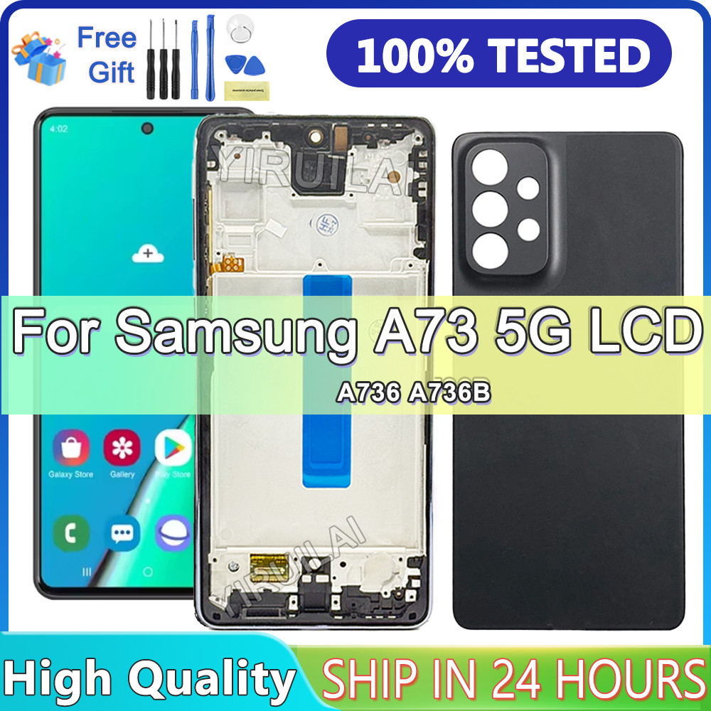 Tft A73 5G จอแสดงผลสําหรับ Samsung Galaxy A73 5G A736 A736B A736B/DS จอแสดงผล Lcd หน้าจอสัมผัสดิจิตอ