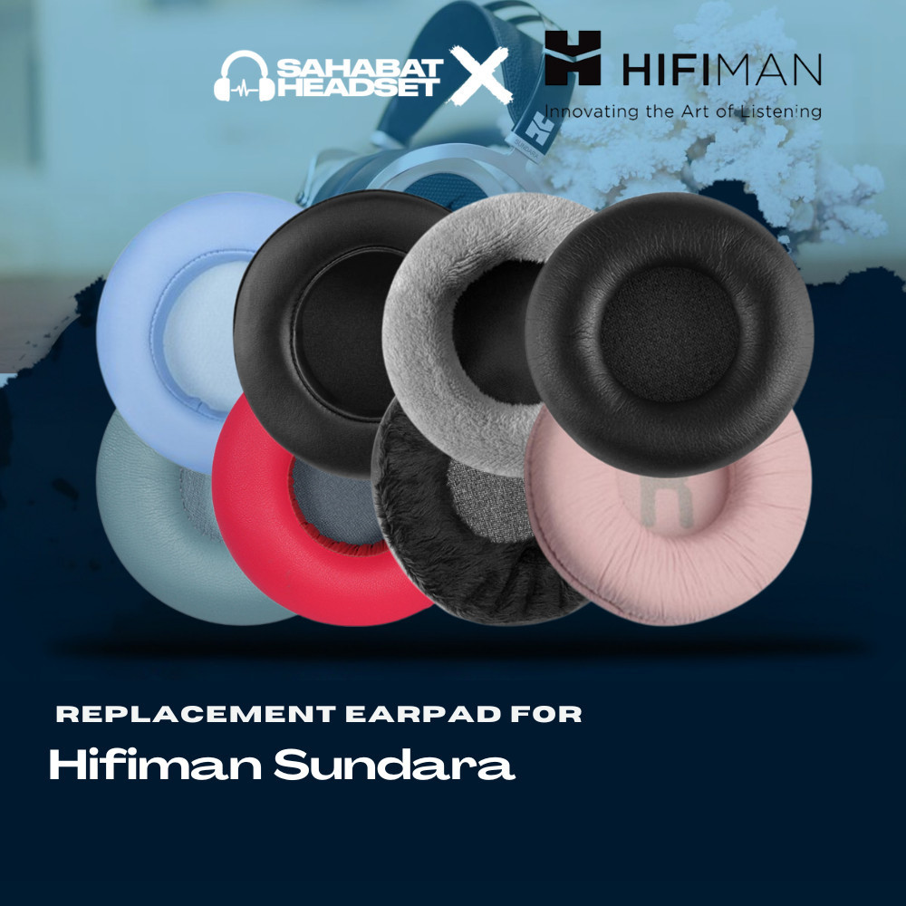 แผ่นรองหูฟัง Earpad Earcup Hifiman Sundara Foam Pad