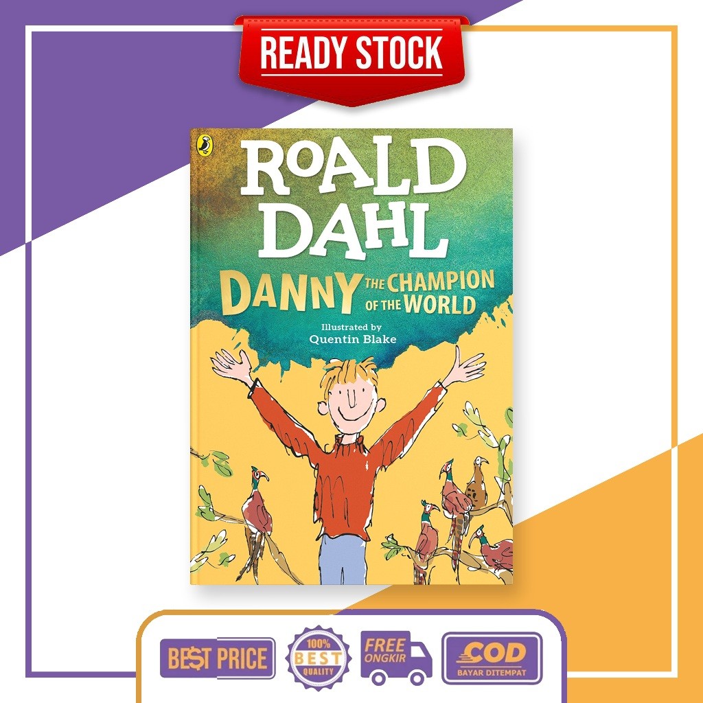 (อังกฤษ) Danny the Champion of the World โดย Roald Dahl