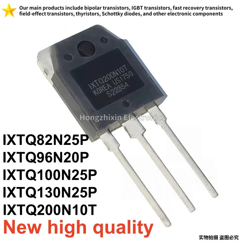 5PCS IXTQ82N25P 2N25P IXTQ100N25P 100N25P IXTQ130N25P 130N25P IXTQ96N20P IXTQ200N10TQ-3P ทรานซิสเตอร