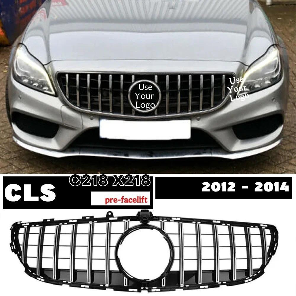 W218 Grill สําหรับ 2015 - 2018 Mercedes CLS Class Facelifted C218 Coupe X218 ยิงเบรค CLS300 CLS400 C