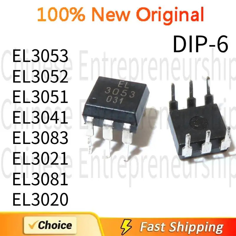 5PCS EL3053 EL3052 EL3051 EL3041 EL3083 EL3021 EL3081 EL3020 DIP-6 Bidirectional thyrtor optocoupler