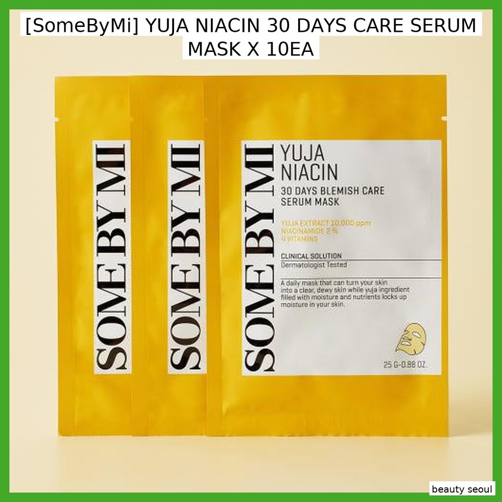 [SomeByMi] YUJA NIACIN 30 DAYS CARE SERUM MASK X 10EA / มาส์กเกาหลี / เอฟเฟกต์กระจ่างใส / ของแท้ 100