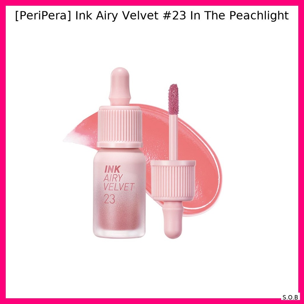 [PeriPera] Ink Airy Velvet #23 In The Peachlight / Velvety ยาวนาน โดย SOB