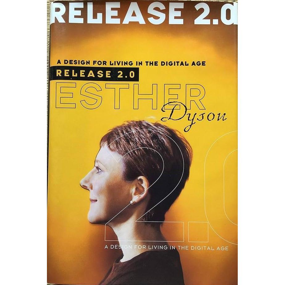[BnB] USED Release 2.0: A Design for Living in the Digital Age โดย Esther Dyson (มือสอง: ดี)