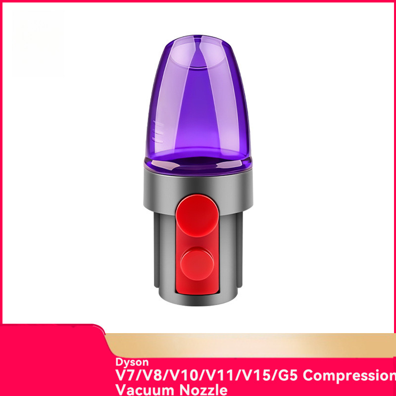 อุปกรณ์เสริมเครื่องดูดฝุ่น Dyson V7/V8/V10/V11/V15/G5 ถุงบีบอัดหัวฉีดสูญญากาศ