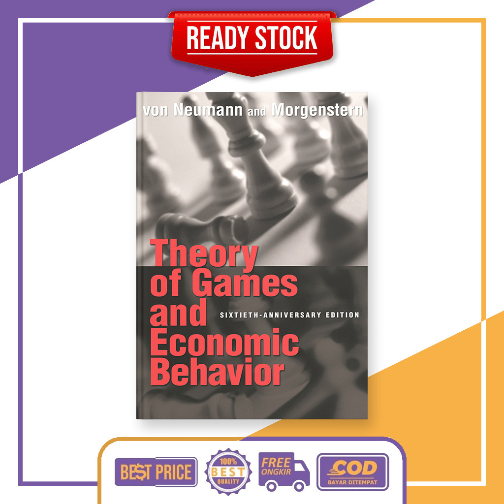 (อังกฤษ) ทฤษฎีแห่งเกมและเศรษฐกิจ Beahavior โดย John von Neumann