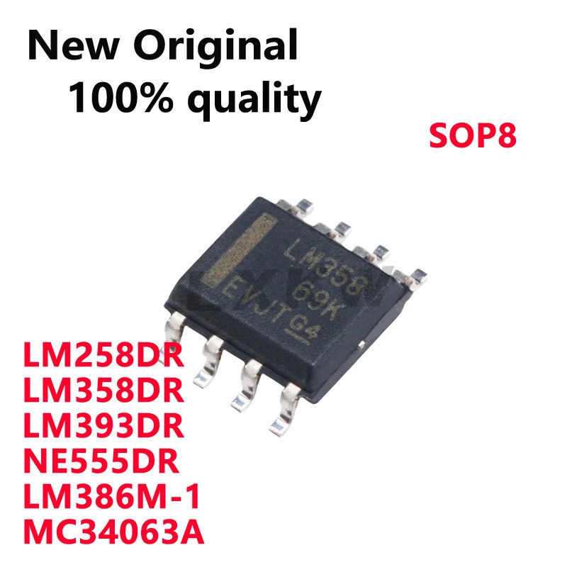 5pcs LM258DR LM258 LM358DR LM358 LM393DR LM393 NE555DR NE555 LM386M-1 MC34063A SOP8 ในสต็อก