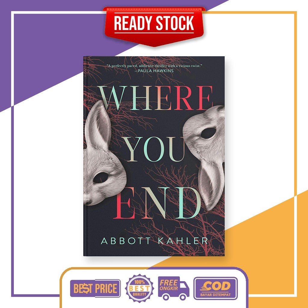 (อังกฤษ) Where You End โดย Abbott Kahler