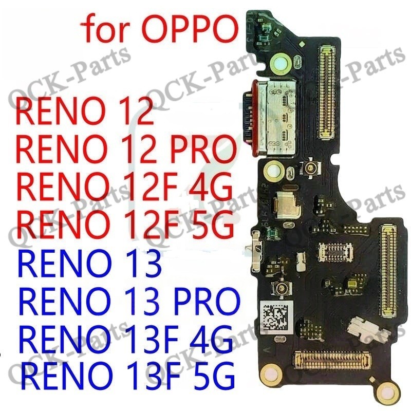 สําหรับ OPPO Reno 12 12F 13 13F 4G 5G USB ชาร์จ Charger Dock พอร์ตพร้อมไมโครโฟน Flex สายเปลี่ยนชาร์จแผ่น USB Connector