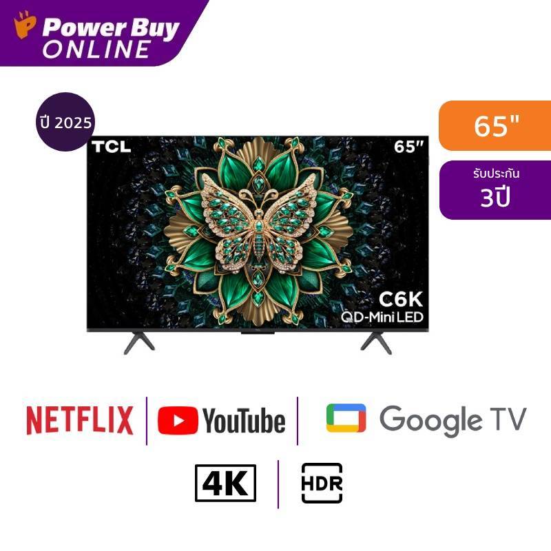 TCL ทีวี C6K Google TV 65 นิ้ว 4K UHD QD-Mini LED รุ่น 65C6K ปี 2025