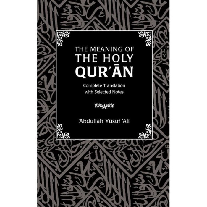 The Meaning Of The Holy Quran - A. ยูซูฟ อาลี - 2009