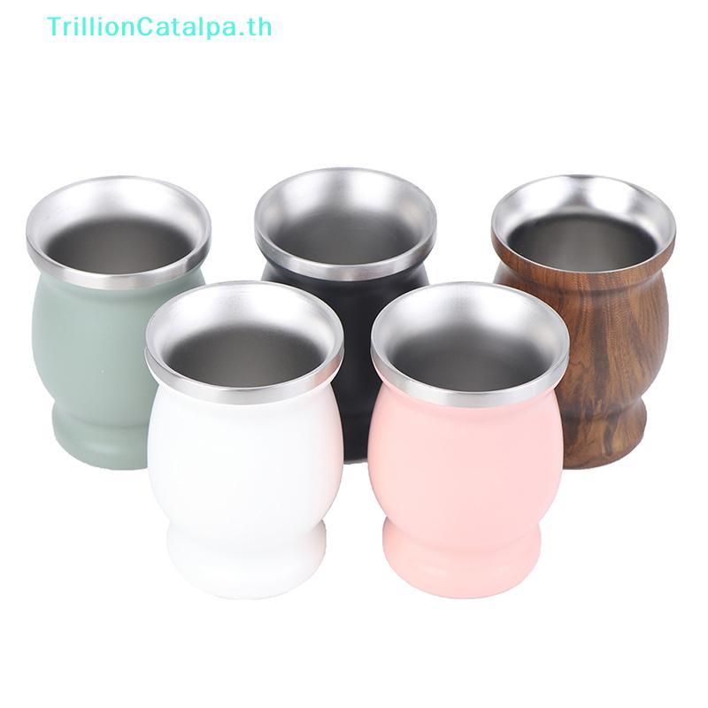 TrillionCatalpa Yerba Mate Cup 304 สแตนเลส 8oz Argentine Yerba Mate Gourd พร้อม illas TH