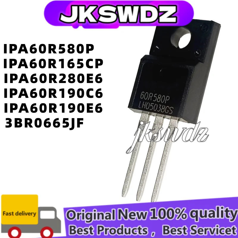 5PCS 3BR0665JF 60R580P 6R280E6 6R190C6 6R190E6 IPA60R580P IPA60R165CP IPA60R280E6 IPA60R190C6E6 ทราน