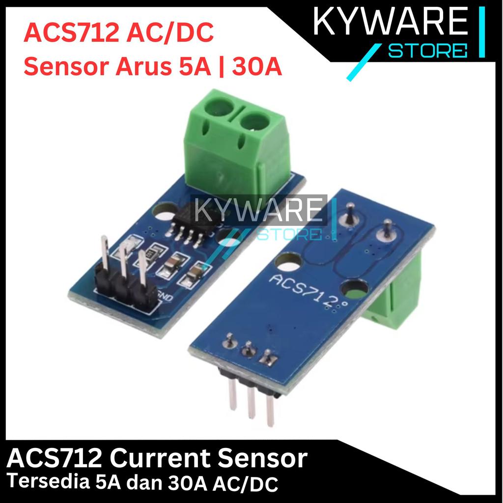 KYWARE ACS712 Hall Effect Current Sensor 5A 20A 30A โมดูล ACS 712
