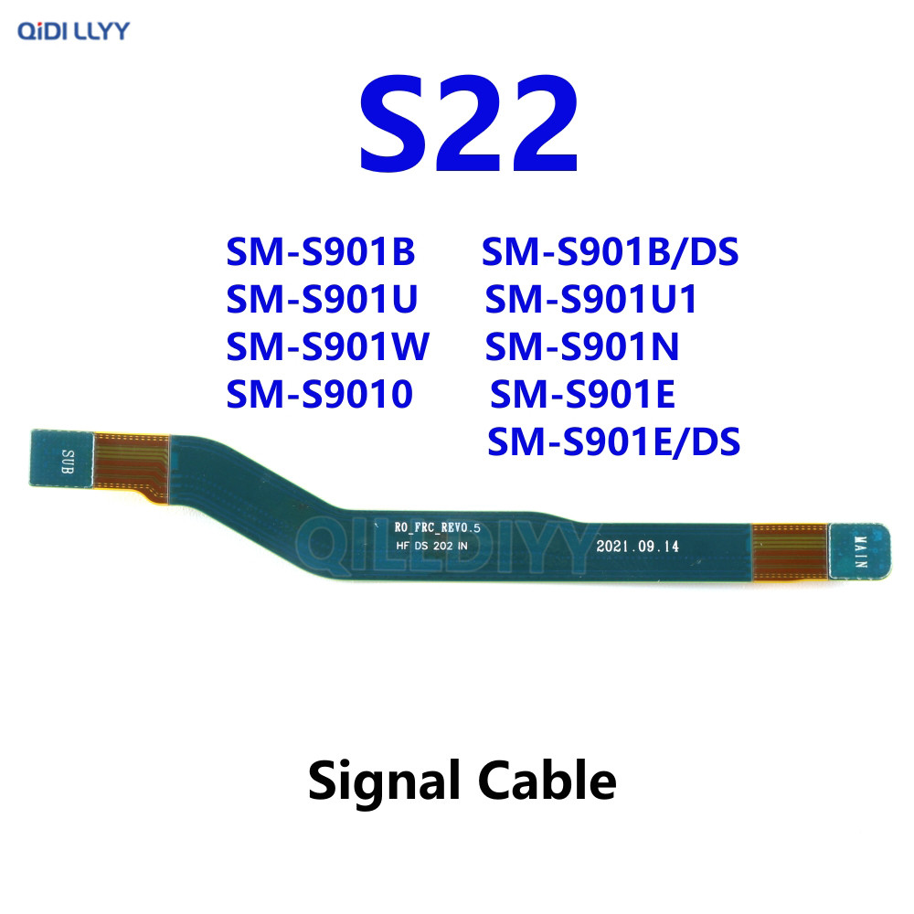 สัญญาณเสาอากาศหลักสําหรับ Samsung Galaxy S22 5G SM-S901 S901B S901U S901E S901N เมนบอร์ด Flex สาย