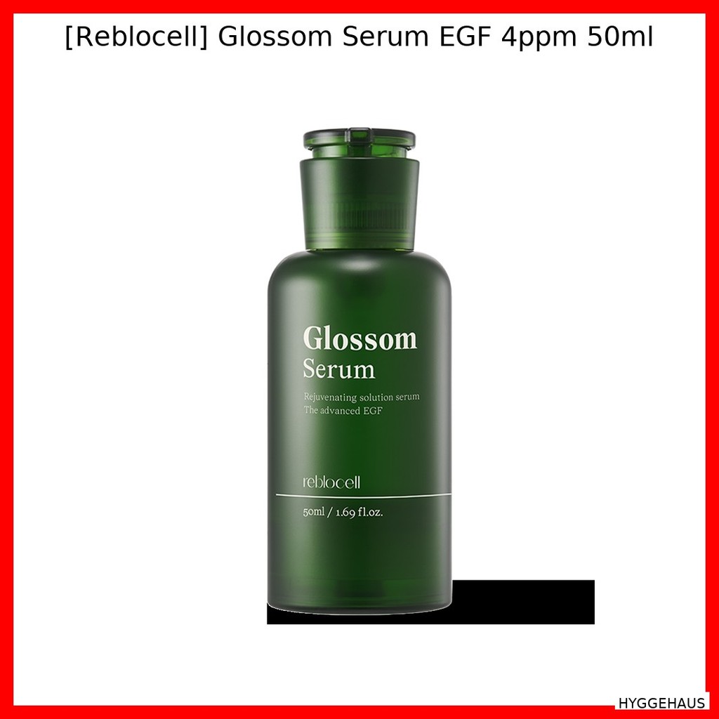 【Reblocell】 Glossom Serum EGF 4ppm 50ml / เซรั่ม EGF, ฟื้นฟูผิว, ให้ความชุ่มชื้น