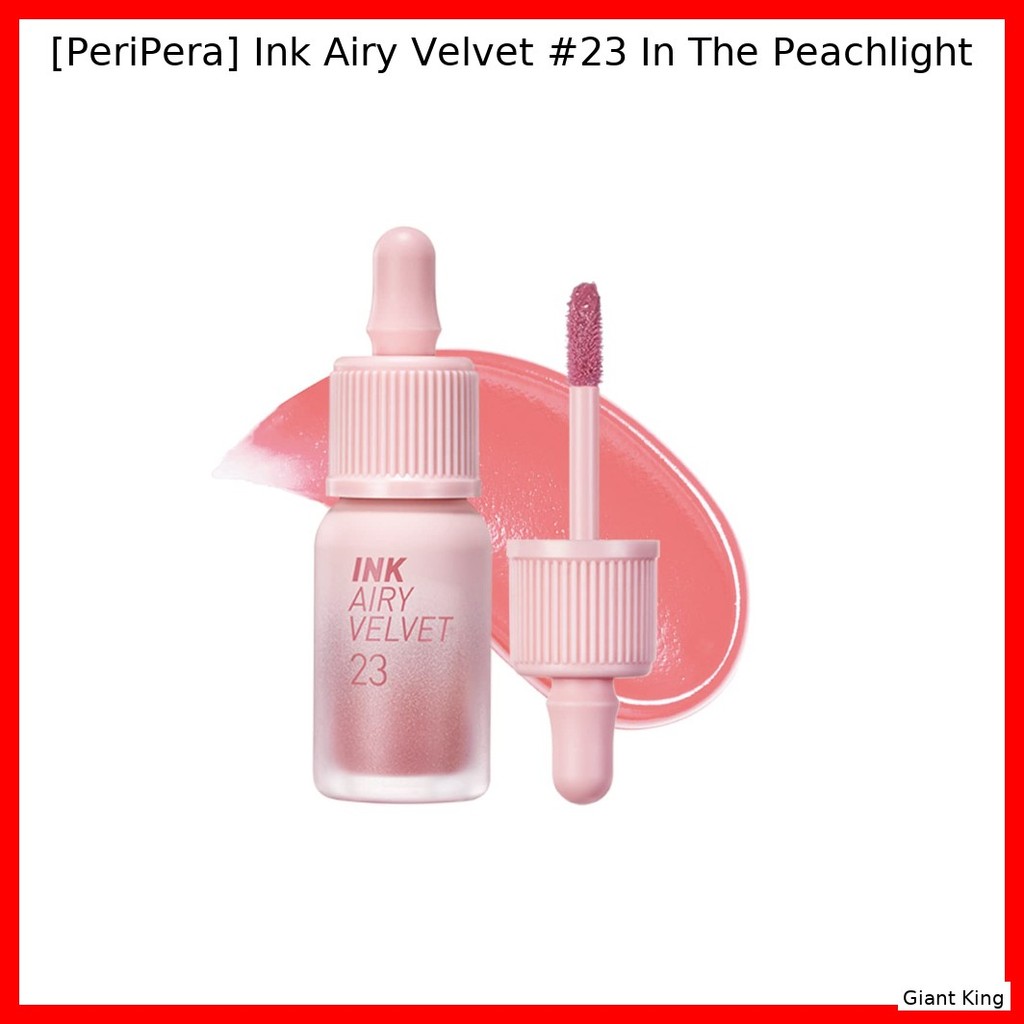 [PeriPera] Ink Airy Velvet #23 In The Peachlight / Velvety ยาวนาน โดย Giant King