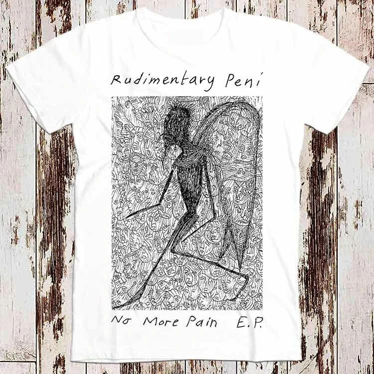 รุ่นจำกัด Rudimentary Peni No More Pain Ep เสื้อยืดคอกลมผ้าฝ้ายบริสุทธิ์สำหรับผู้ชายและผู้หญิง